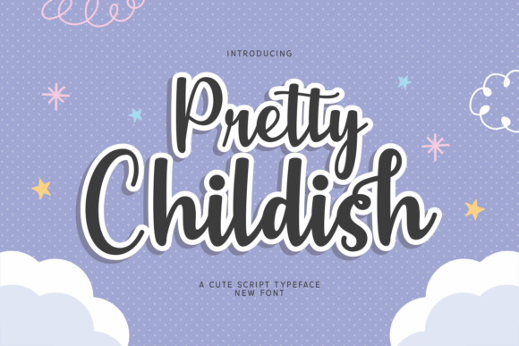 Pretty Childish: A Playful Script Font for Digital Designers