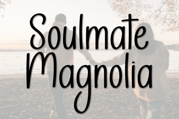 Soulmate Magnolia Font for Editorial Elegance