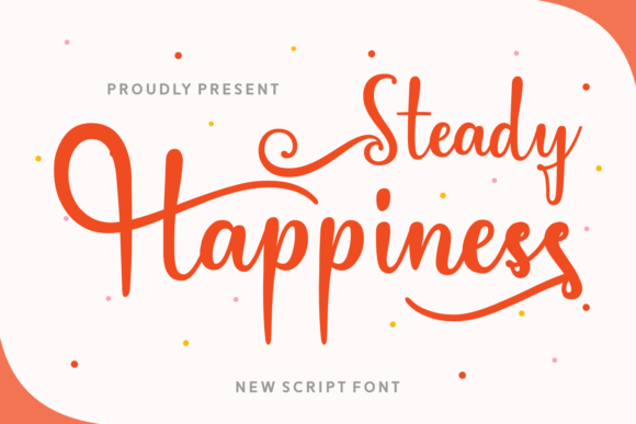 Steady Happiness Font for Web Design and Branding