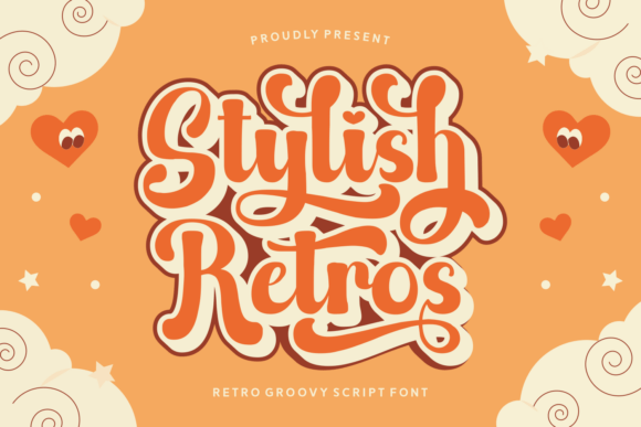Stylish Retros Font: A Bold, Vintage Script for Creative Projects